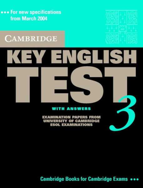 Cambridge Key English Test 3 Official Examination Past Papers 2nd Edition Student's Book with Answers and Audio CD Self-Study Pack