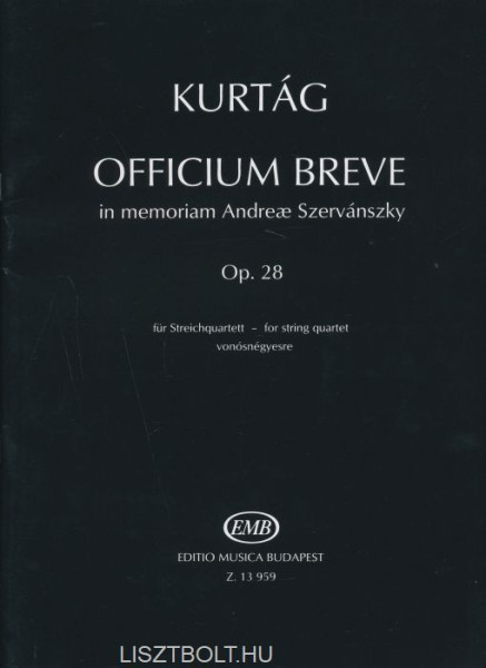 Kurtág György: Officium breve vonósnégyesre
