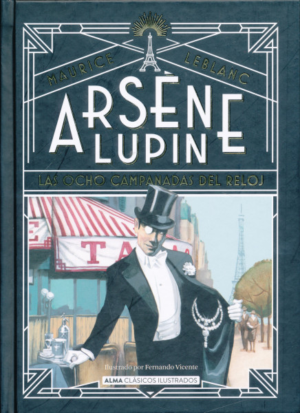 Maurice Leblanc: Arsene Lupin, las ocho campanadas del reloj