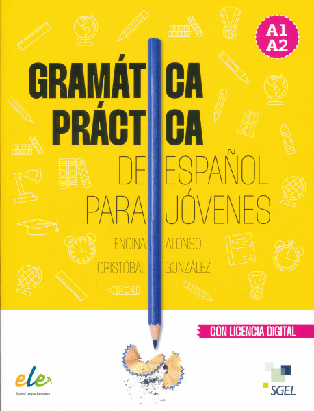 Gramática Práctica de espanol para jóvenes A1-A2