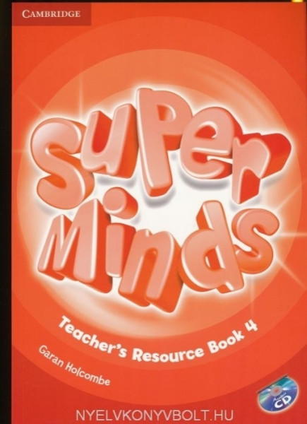 Super Minds Level 4 Teacher's Resource Book with Audio CD