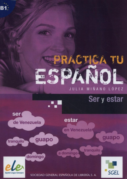 Practica tu Espanol - Ser y estar