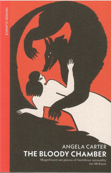 Angela Carter: The Bloody Chamber and Other Stories
