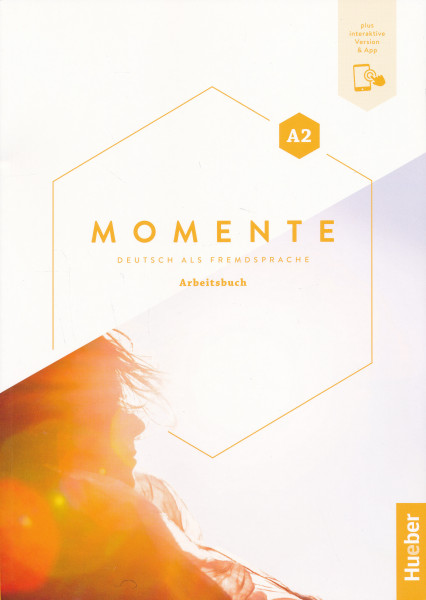 Momente A2 Arbeitsbuch plus interaktive Version Deutsch als Fremdsprache
