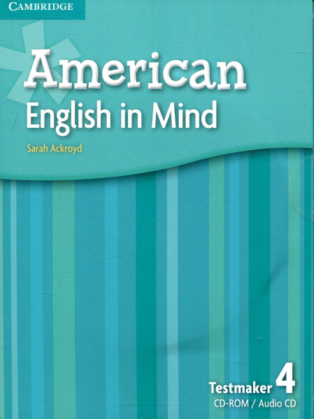 American English in Mind Level 4 Testmaker Audio CD and CD-ROM