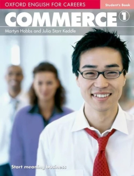 Commerce 1 - Oxford English for Careers Student's Book