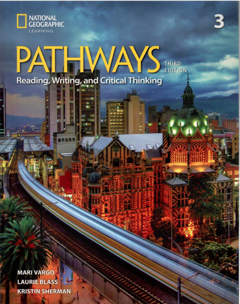 Pathways 3rd Edition: Reading, Writing, and Critical Thinking 3 with the Spark platform