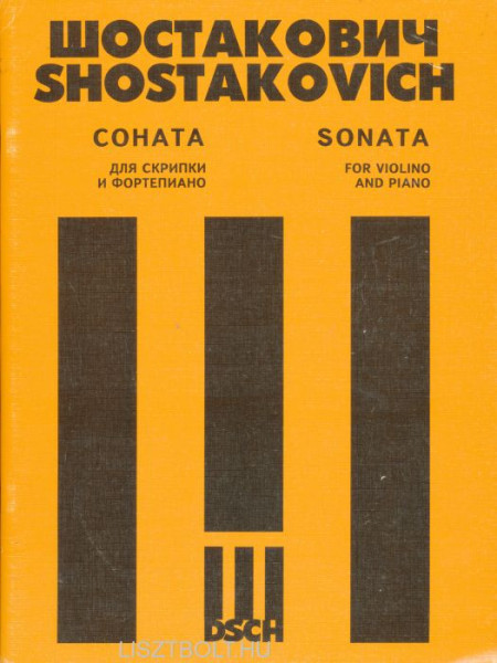 Dmitri Shostakovich: Sonata for Violin