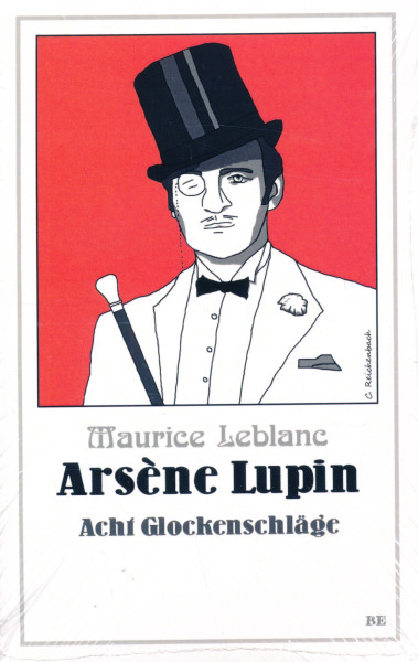 Maurice Leblanc: Arsene Lupin - Acht Glockenschläge
