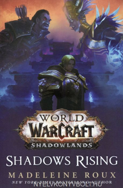 World of Warcraft: Shadows Rising
