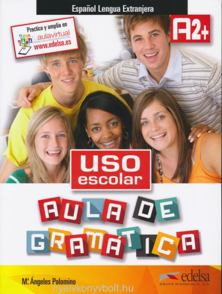 Uso escolar Aula de gramática A2+ Libro del alumno