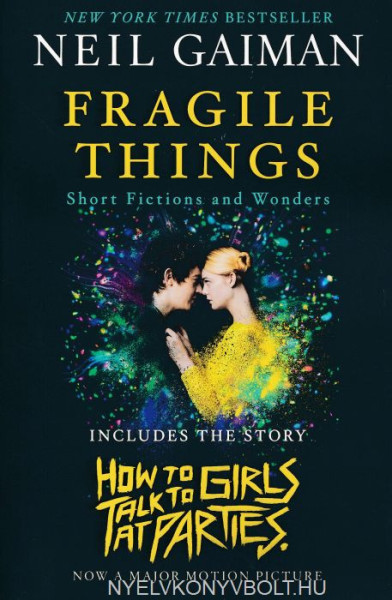 Neil Gaiman: Fragile Things - Short Fictions and Wonders