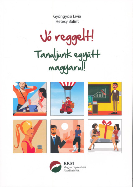 Jó reggelt! - Tanuljunk együtt magyarul!