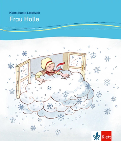 Frau Holle - Klett bunte Leseheft