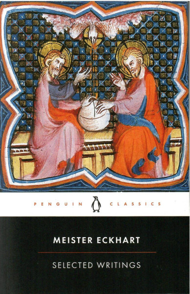 Meister Eckhart: Selected Writings