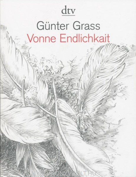 Günter Grass: Vonne Endlichkait