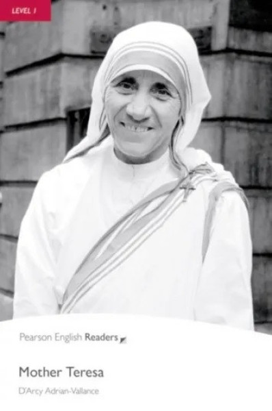 Mother Teresa with Audio CD - Pearson English Readers Level 1