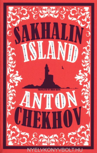 Anton Csehov: Sakhalin Island