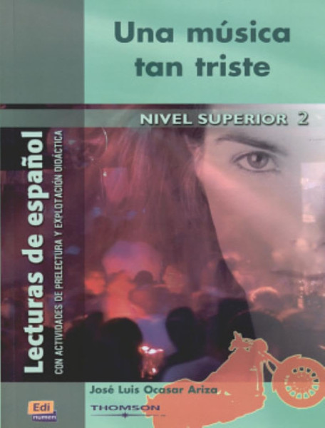 Una música tan triste - Lecturas en Espanol Nivel Superior 2
