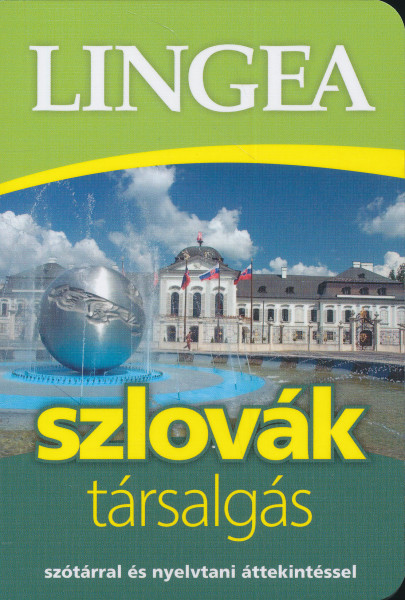 Szlovák társalgás szótárral és nyelvtani áttekintéssel 3. kiadás