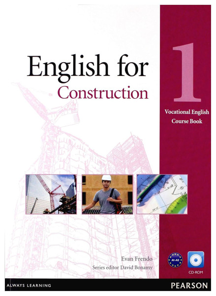 English for Construction - Vocational English 1 Course Book with CD-ROM