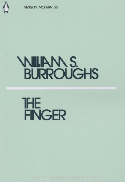 William S. Burroughs: The Finger