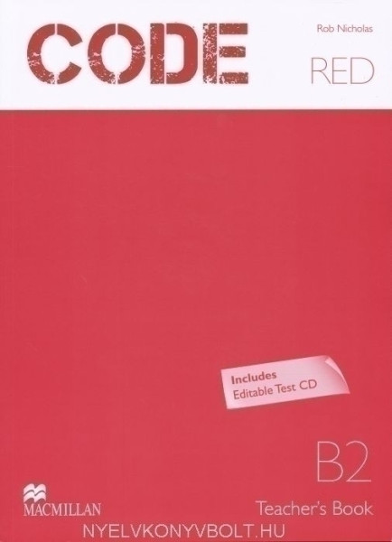 Code Red B2 Teacher's Book Includes Editable Test CD