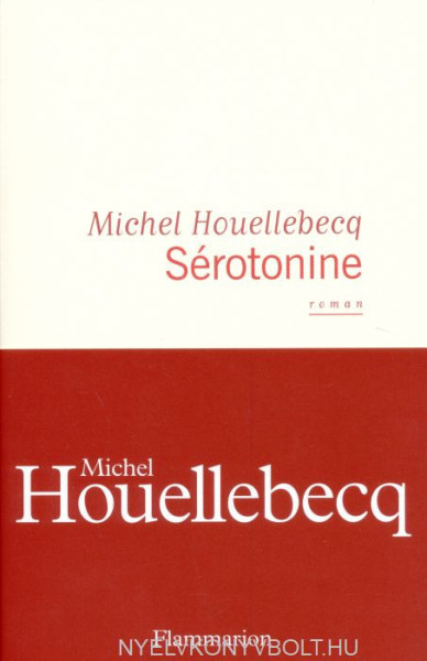 Michel Houellebecq: Sérotonine