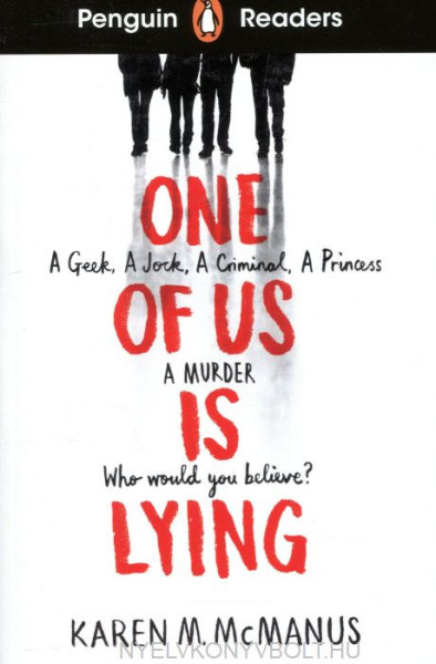 One Of Us Is Lying - Penguin Readers Level 6