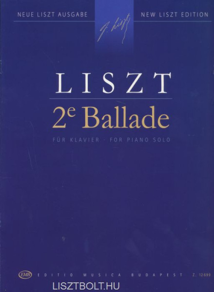 Liszt Ferenc: 2e Ballade