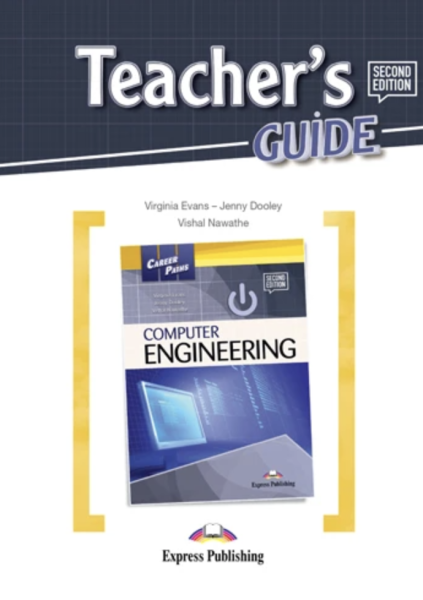 Career Paths: Computer Engineering Teacher's Guide