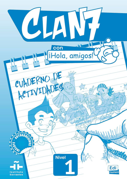 Clan 7 con Hola, amigos! nivel 1 Cuaderno de actividades