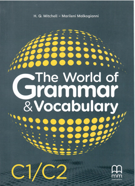 The World of Grammar and Vocabulary C1/C2