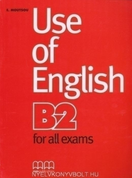 Use of English B2 for all exams