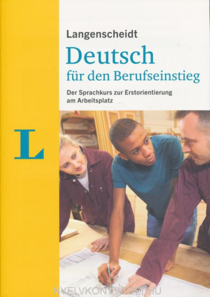 Langenscheidt Deutsch für den Berufseinstieg - Der Sprachkurs zur Erstorientierung am Arbeitsplatz