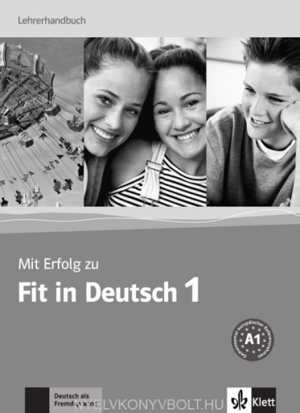 Mit Erfolg zu Fit in Deutsch 1 Lehrerhandbuch