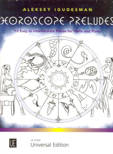 Aleksey Igudesman: Horoscope Preludes for Violin and Piano