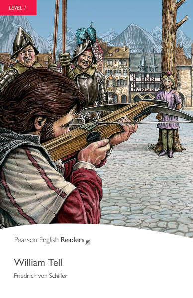 William Tell - Penguin Readers Level 1
