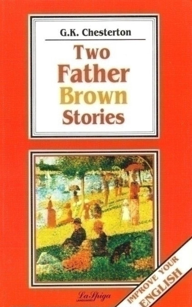 Two Father Brown Stories - La Spiga Level C1-C2