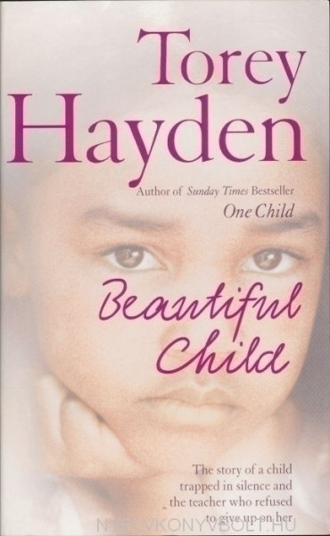 Torey Hayden: Beautiful Child