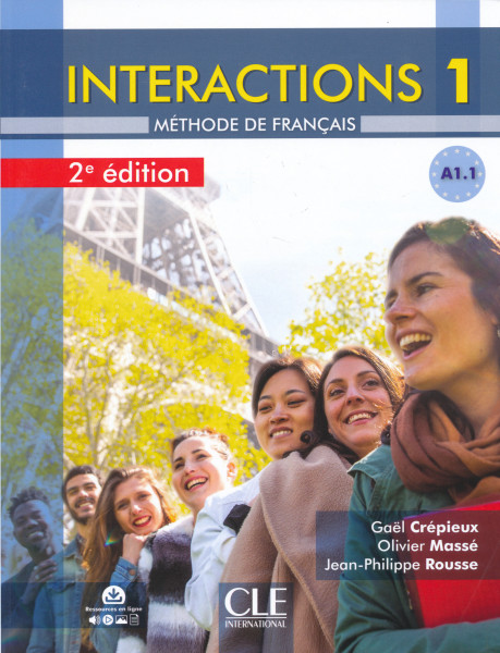 Interactions 1 - Niveau A1.1 - Livre de l'éleve + Audio téléchargeable en ligne