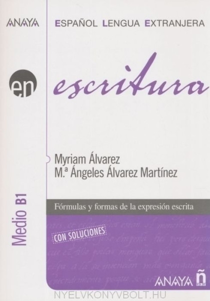 en Escritura - Fórmulas y formas de la expresión escrita nivel Medio B1 con soluciones