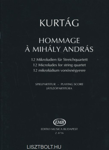 Kurtág György: Hommage á Mihály András