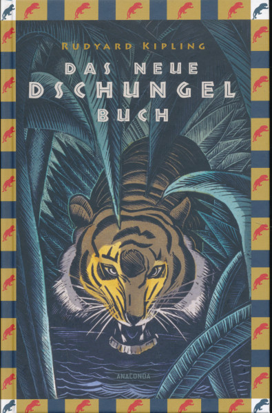 Rudyard Kipling: Das neue Dschungelbuch