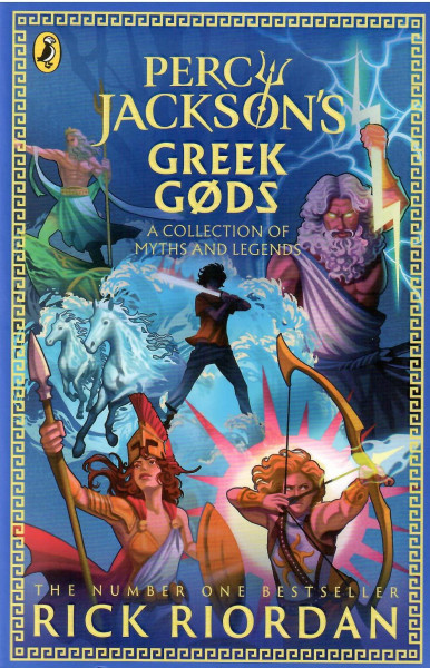 Rick Riordan: Percy Jackson and the Greek Gods