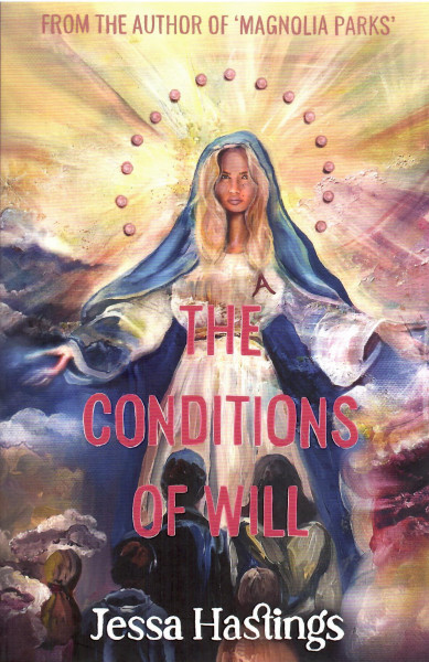 Jessa Hastings: The Conditions of Will