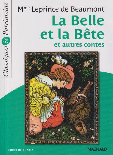 Mme Leprince de Beaumont - La Belle et la Bete