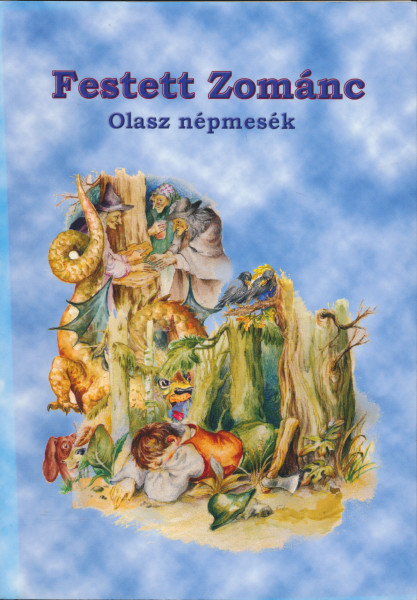Festett Zománc /Olasz Népmesék (Kétnyelvű)