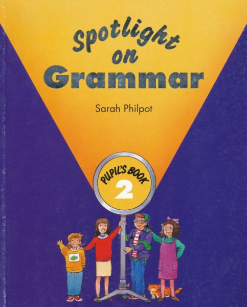 Spotlight on Grammar 2 Student's Book