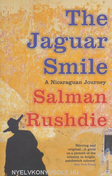 Salman Rushdie: The Jaguar Smile - A Nicaraguan Journey